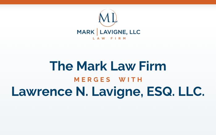 Mark Law Firm Announces Merger with&nbsp;Lavigne Law