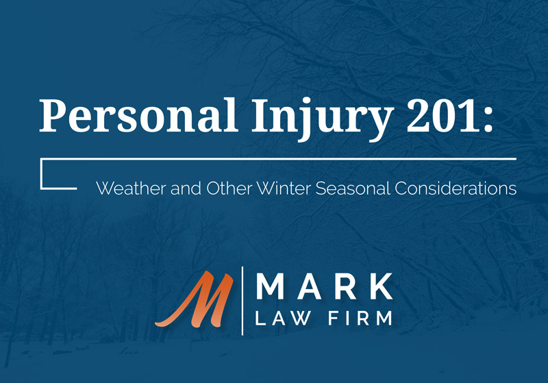 Mark Law Firm E-Book: Personal Injury 201